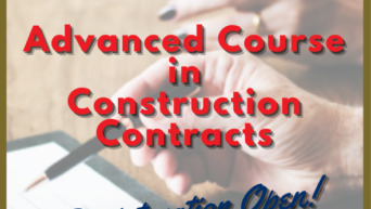 Advanced Course in Construction Contracts